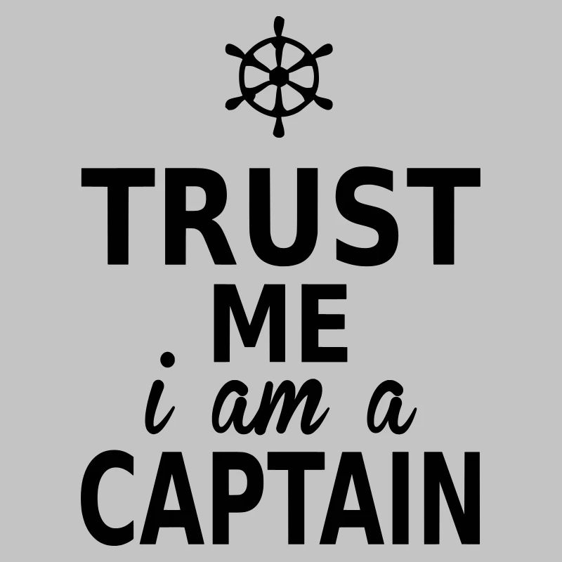 trust me i am a captain
