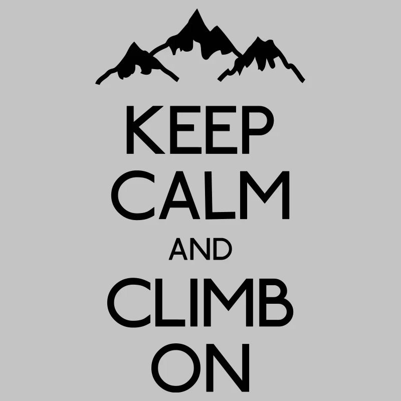 Keep Calm Klettern