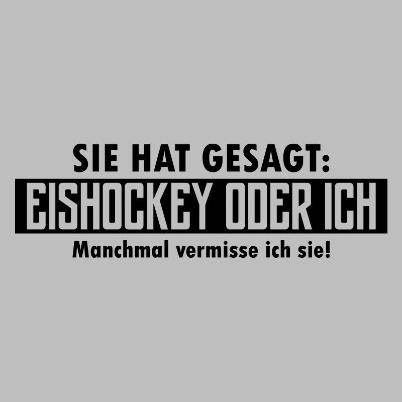 eishockey oder ich