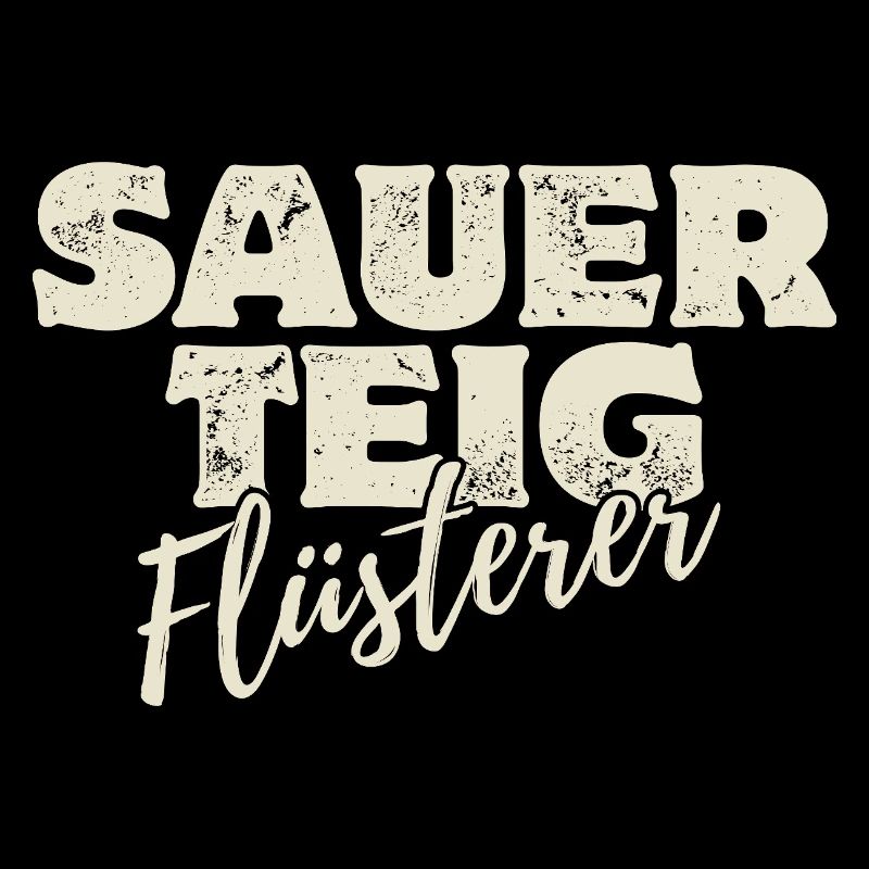 Sauerteig Flüsterer