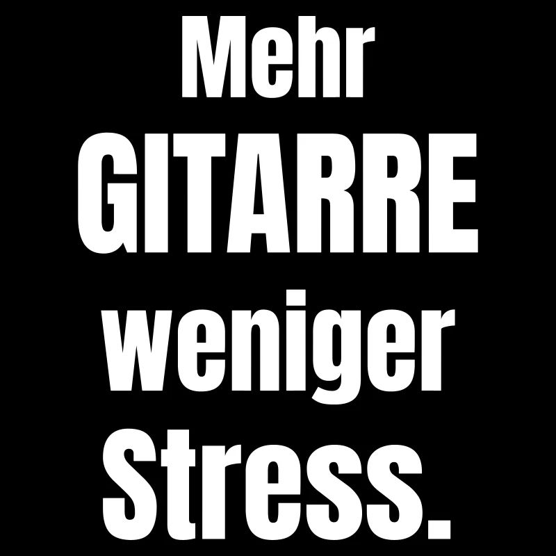 More guitar, less stress