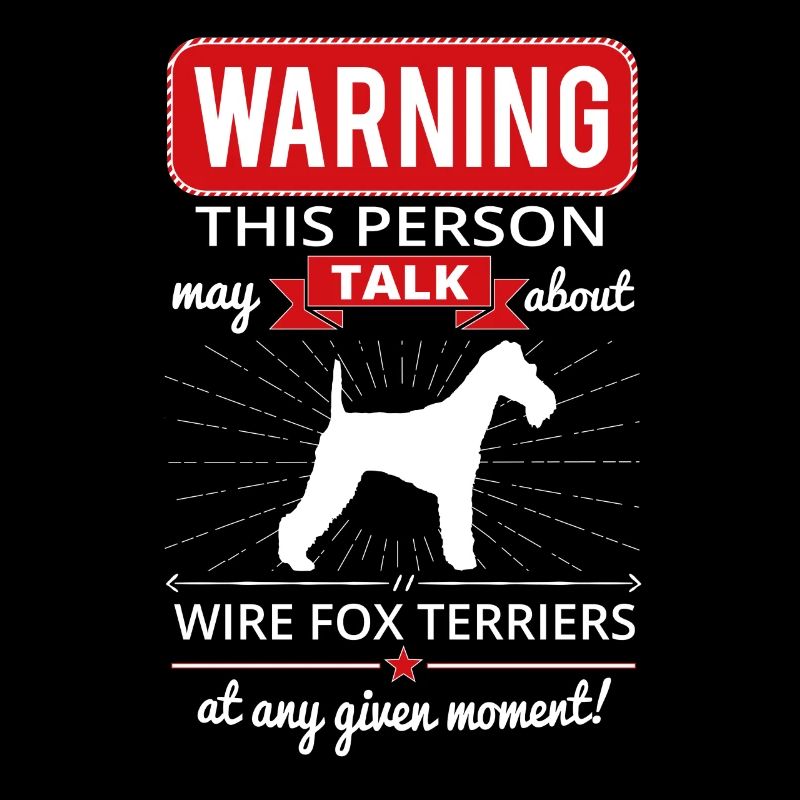 Wirehaired Fox Terrier Shirt Gift