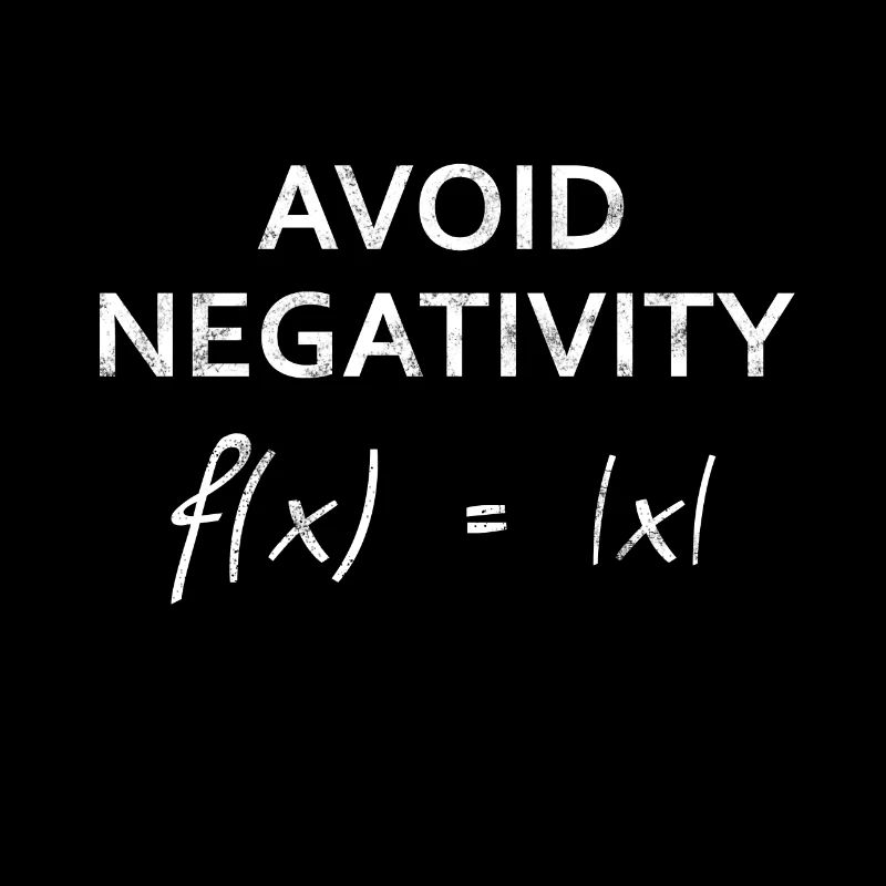 Avoid Negativity - Math Design