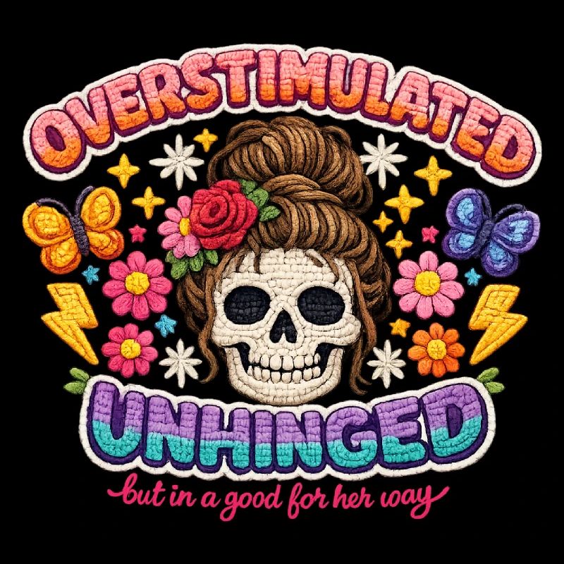 Overstimulated Unhinged Skull Flora