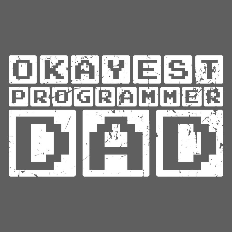 Okayest Programmer Dad