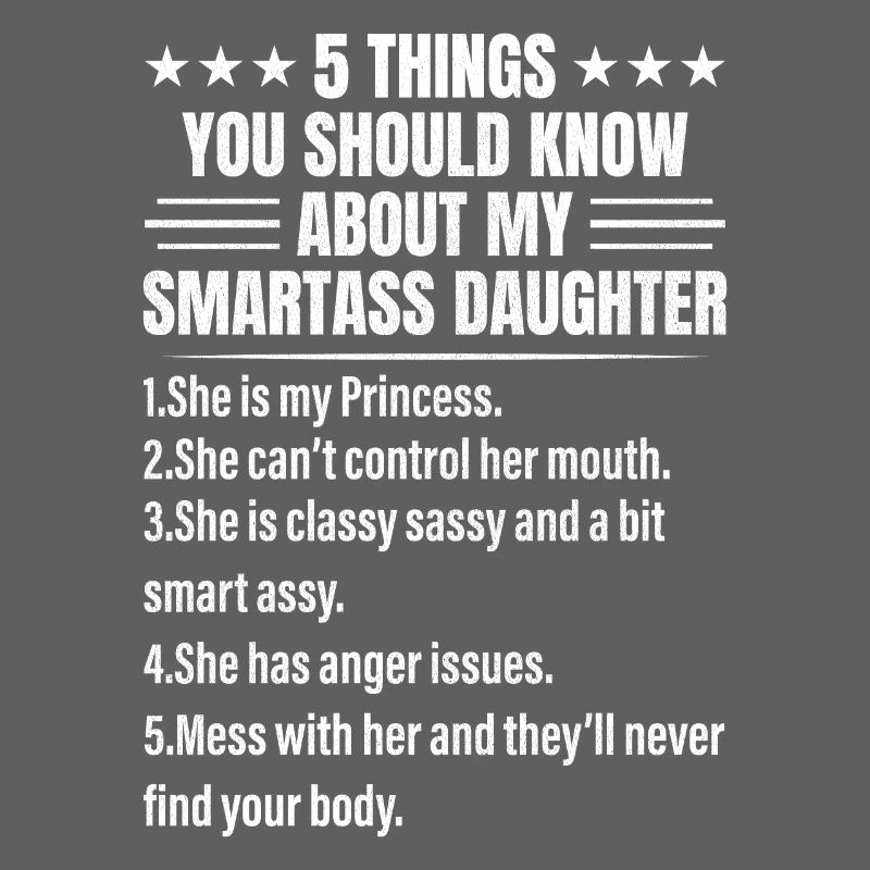 5 Things You Should Know About My Smartass