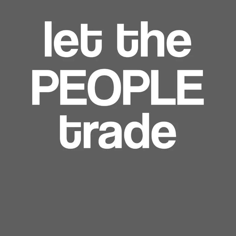 Laissez le peuple commercer