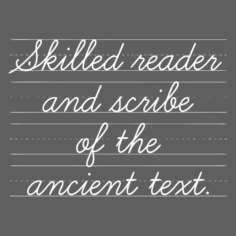 Reader and scribe with a passion for history