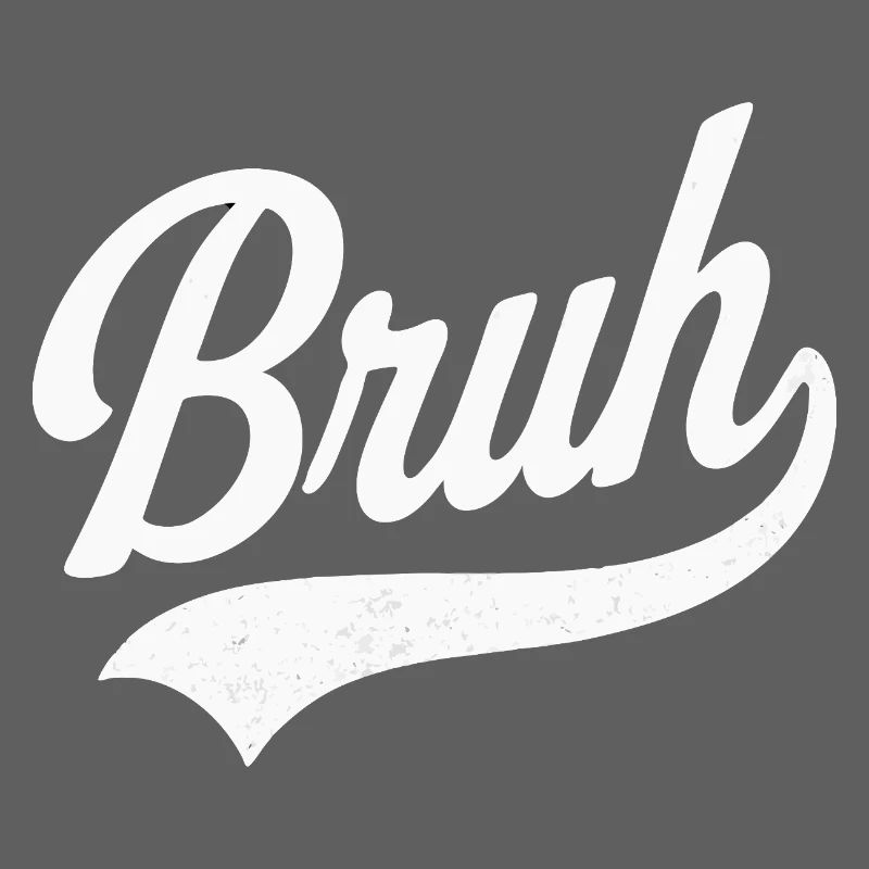 Style rétro Bruh