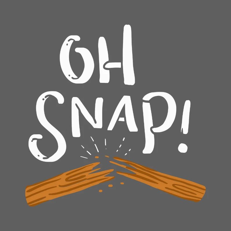 Oh snap! broken through