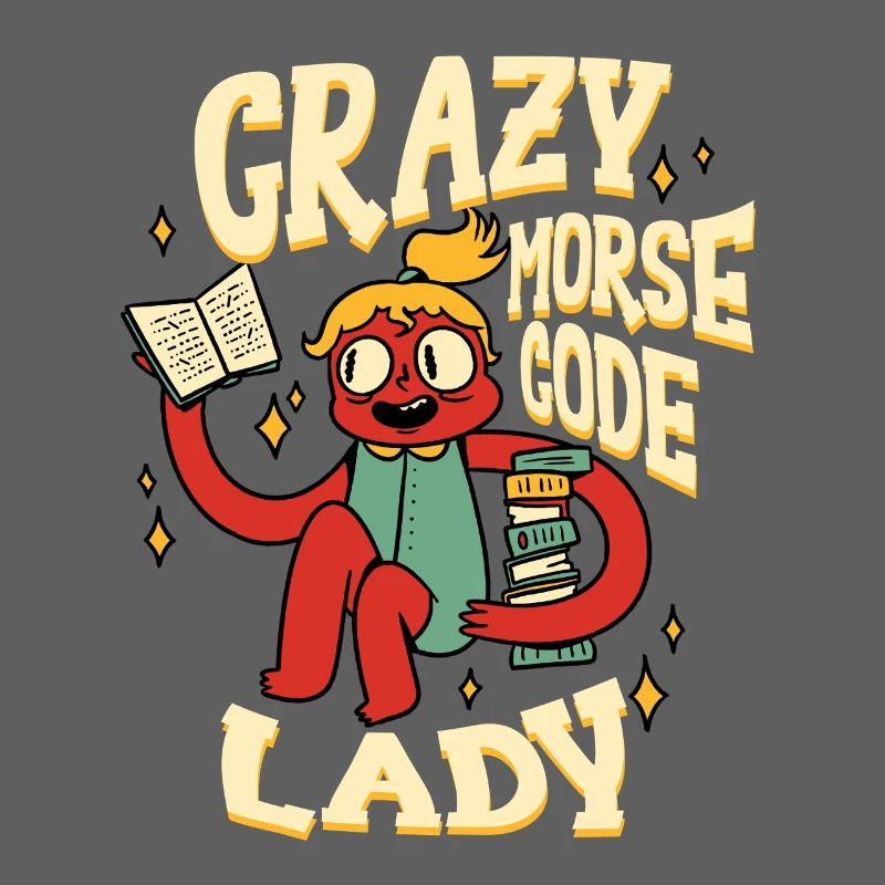 Morsecode Crazy Morse Code Lady