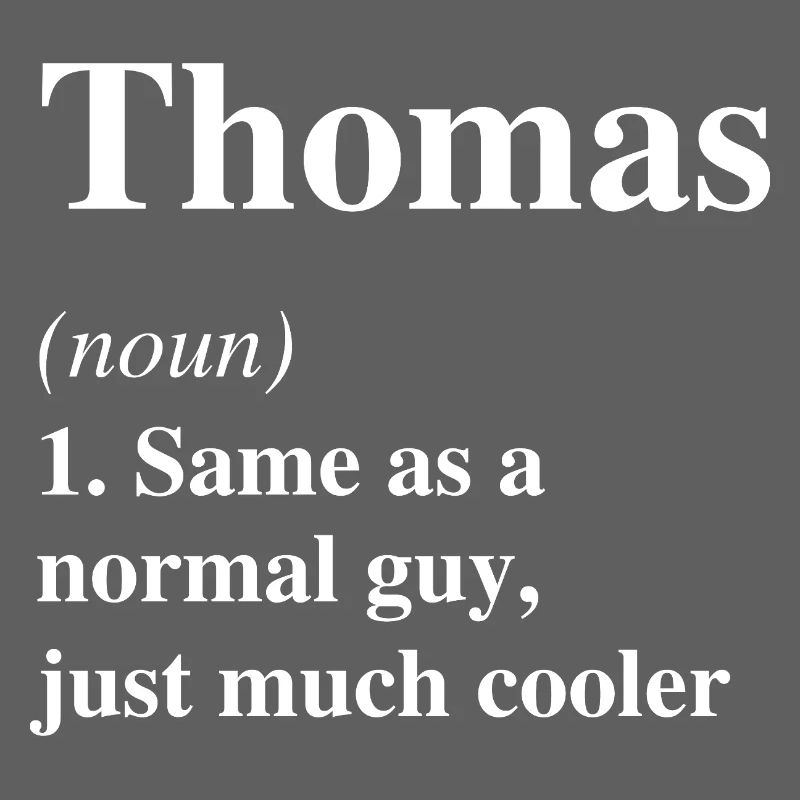 Thomas Definition Cooler Name Spruch Geschenk