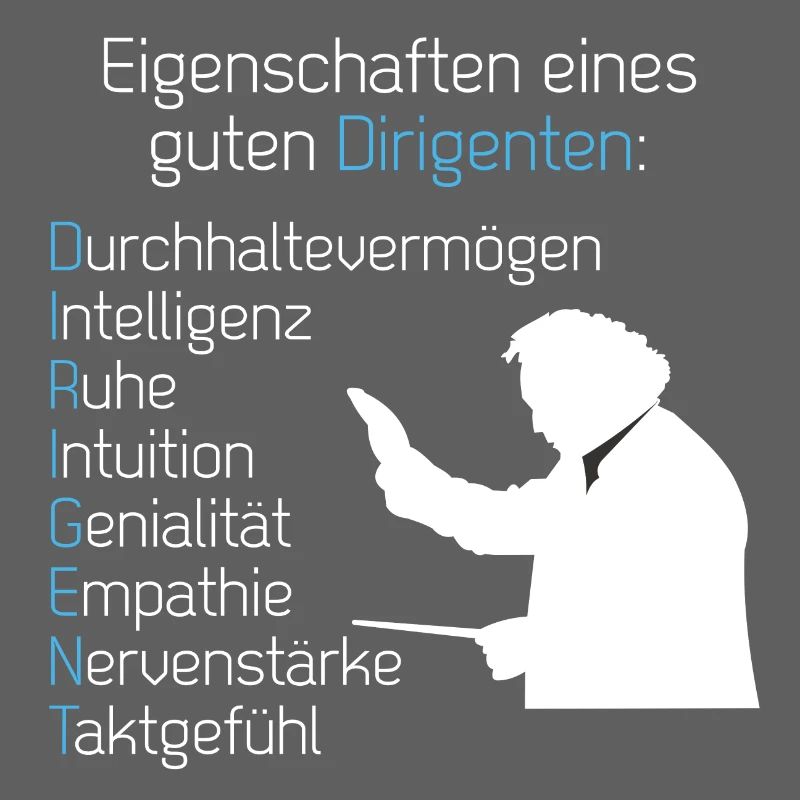 Eigenschaften Dirigent