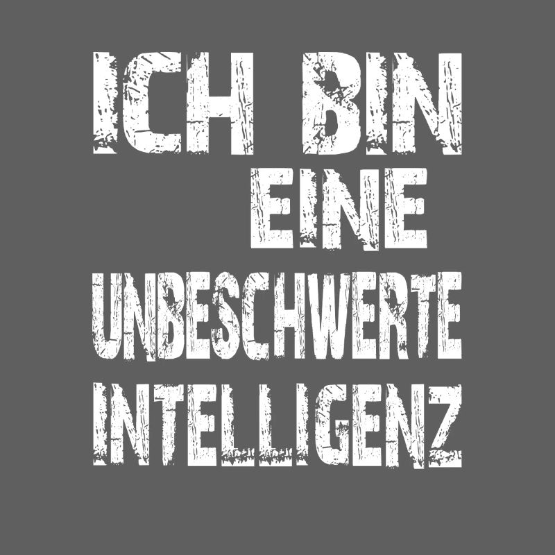 KI Spruch Ich bin eine unbeschwerte Intelligenz