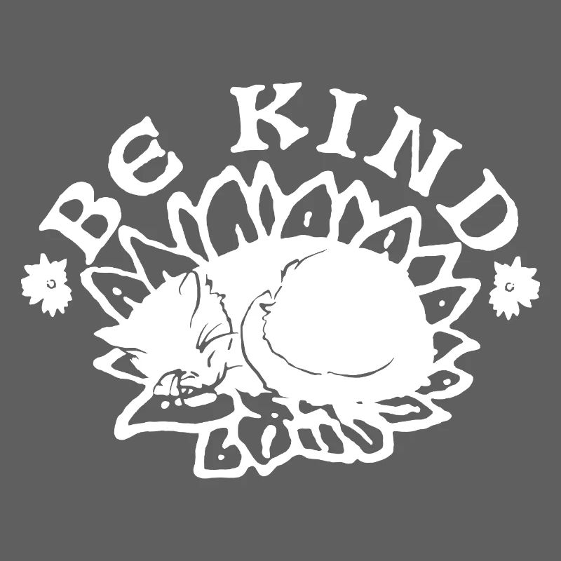 BE KIND