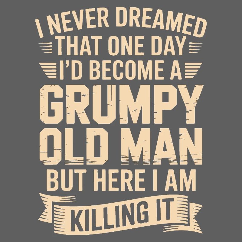 Grumpy Old Man: Es töten