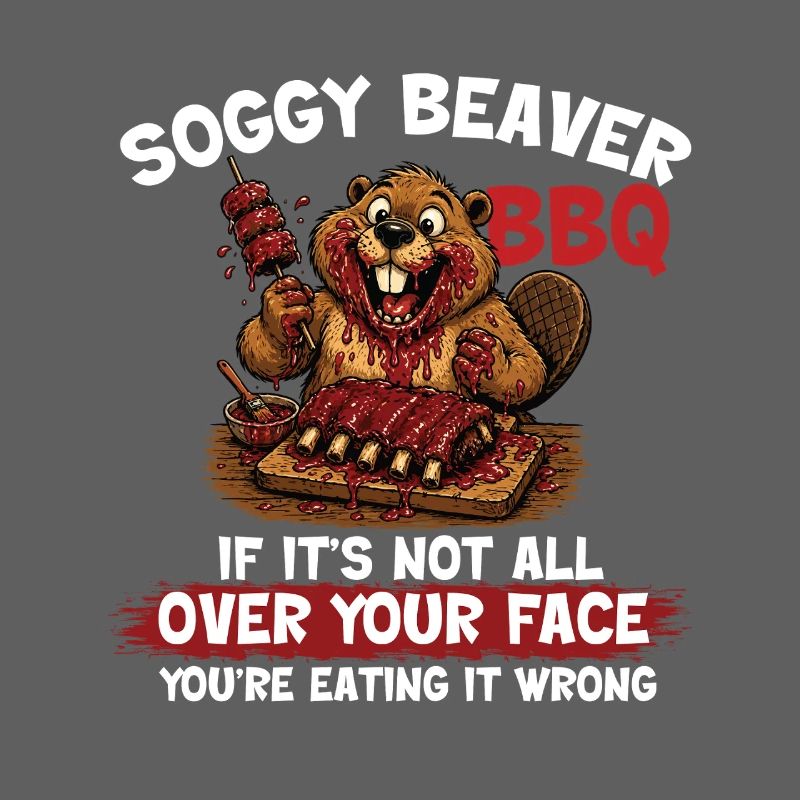 Soggy Beaver BBQ Funny Pitmaster