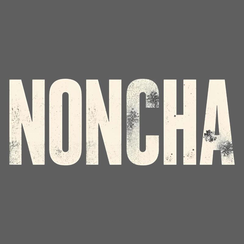 Noncha