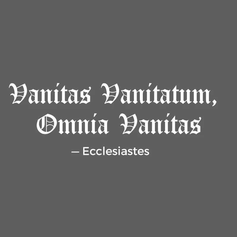Vanitas Vanitatum Ecclésiaste Imprimé Tee