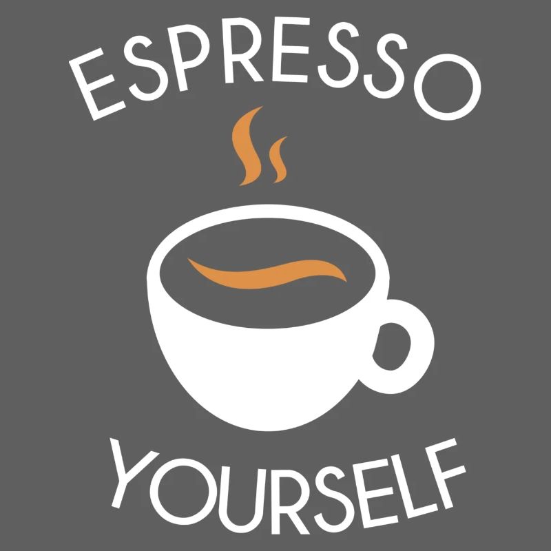 Espresso yourself