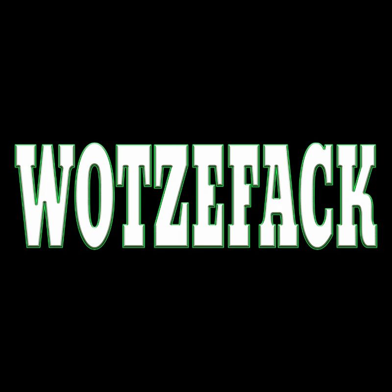 Wotzefack - Putain