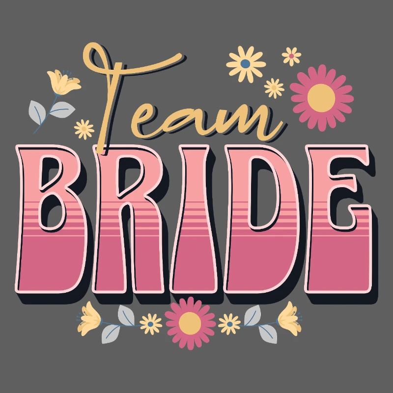 Team Bride