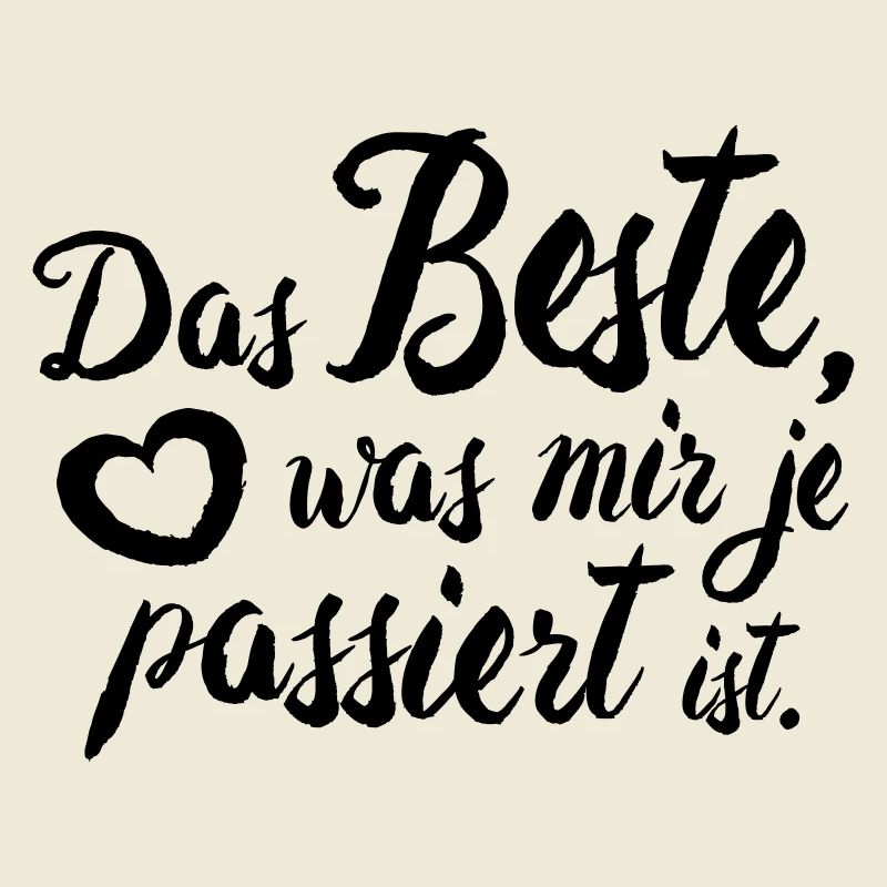 Du bist das Beste!