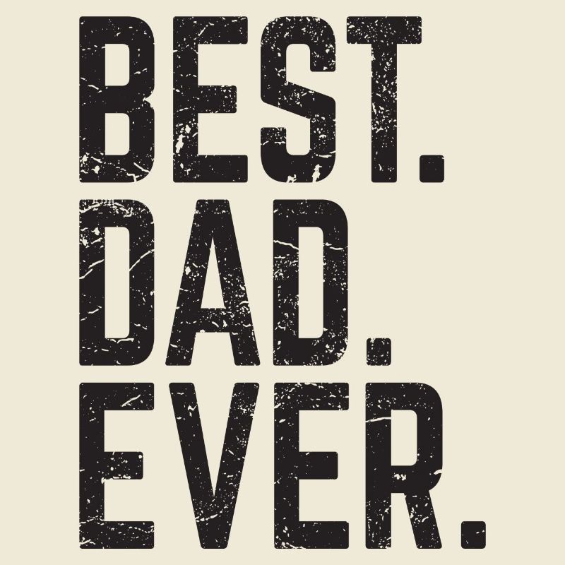 Best Dad Ever