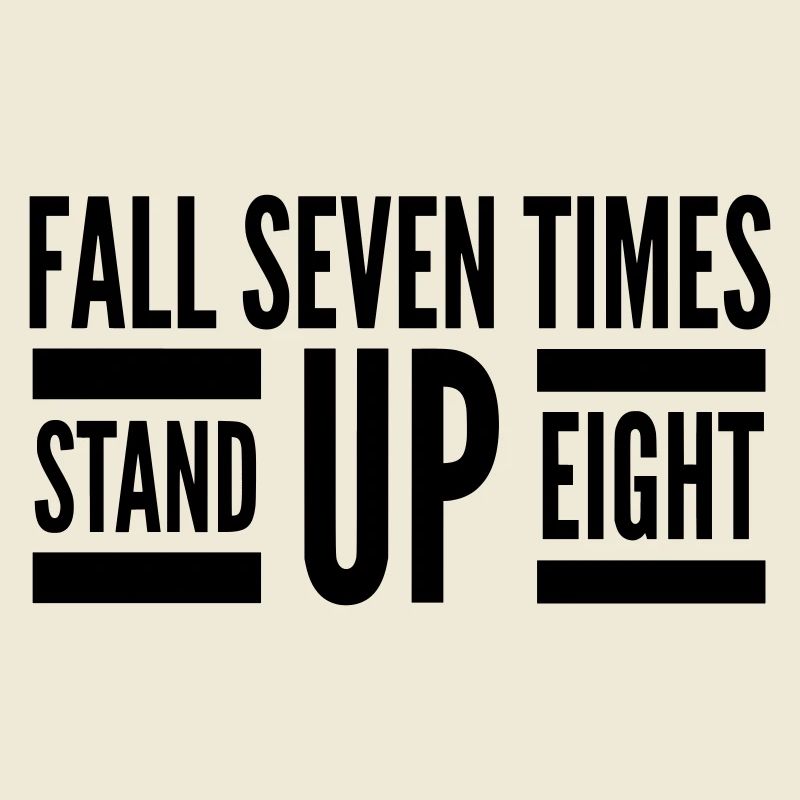 Citation de Fall Seven Stand Eight