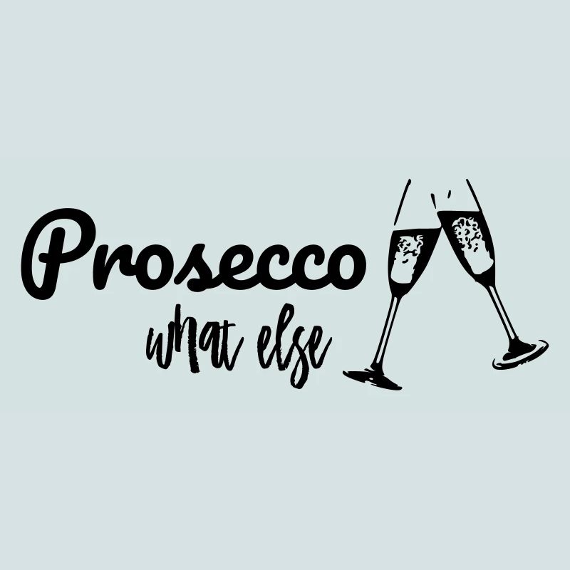 Prosecco what else / Partyshirt / Mädelsabend