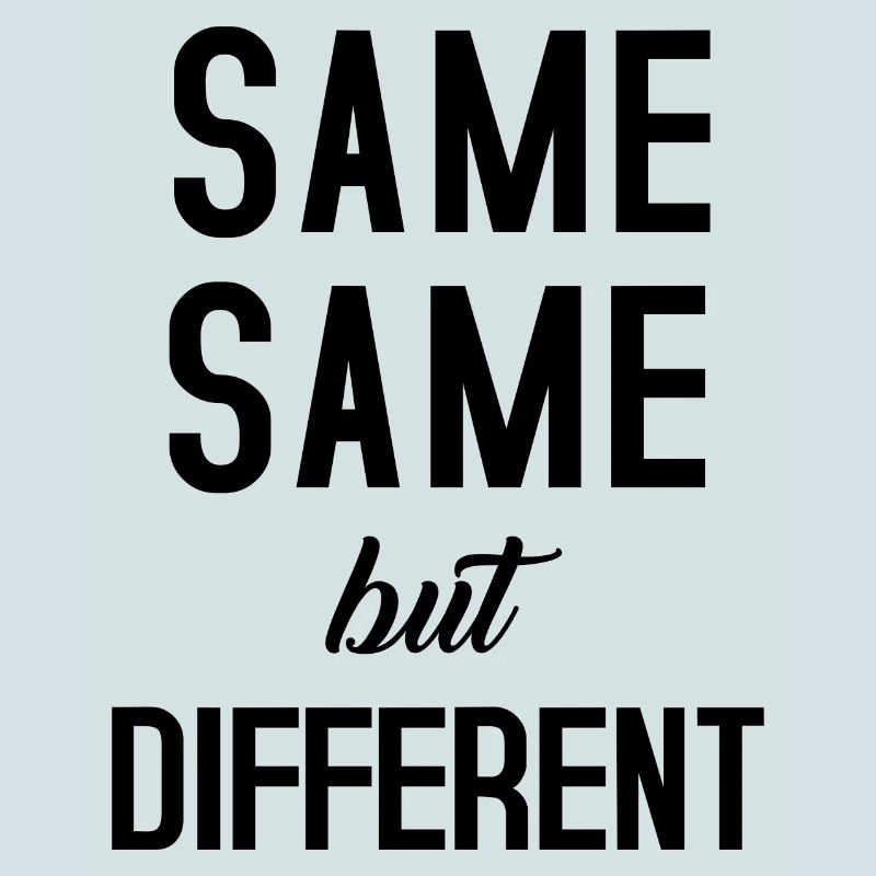 Same Same