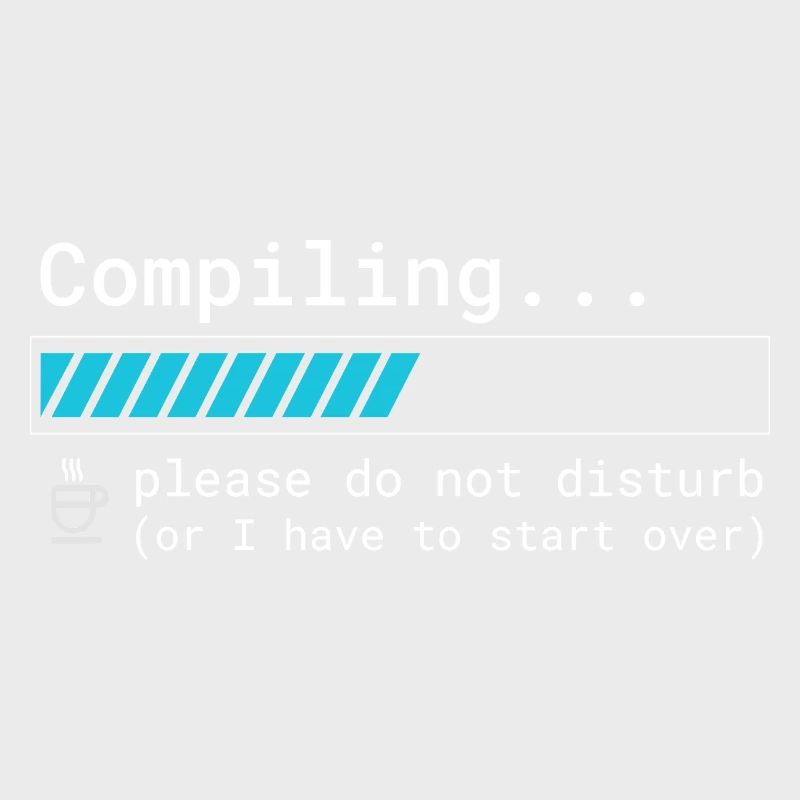 T-shirt Programmeur drôle - Compilation, s’il vous plaît