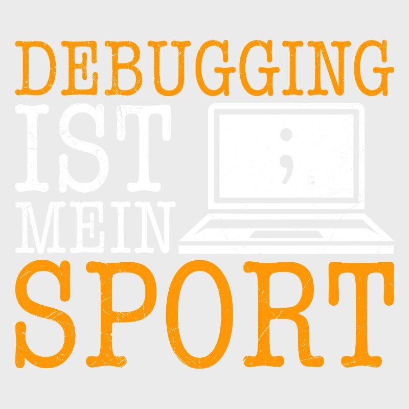 Science Coder DEBUGGING IST MEIN SPORT LUSTIG