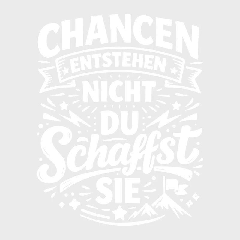 Opportunities arise when you create them