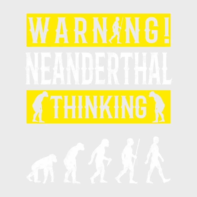 Warning! Neanderthal-thinking anthropologist