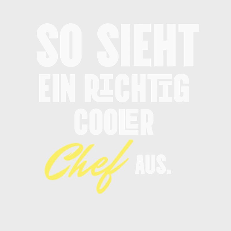 So sieht ein echt cooler Chef aus