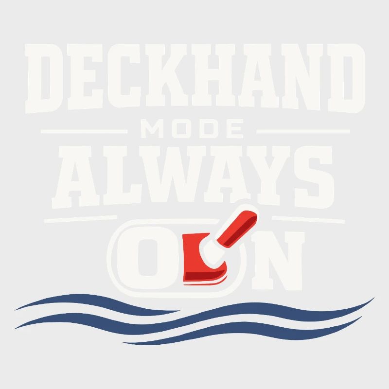 Seamanship Gift for Deckhand Ocean Work