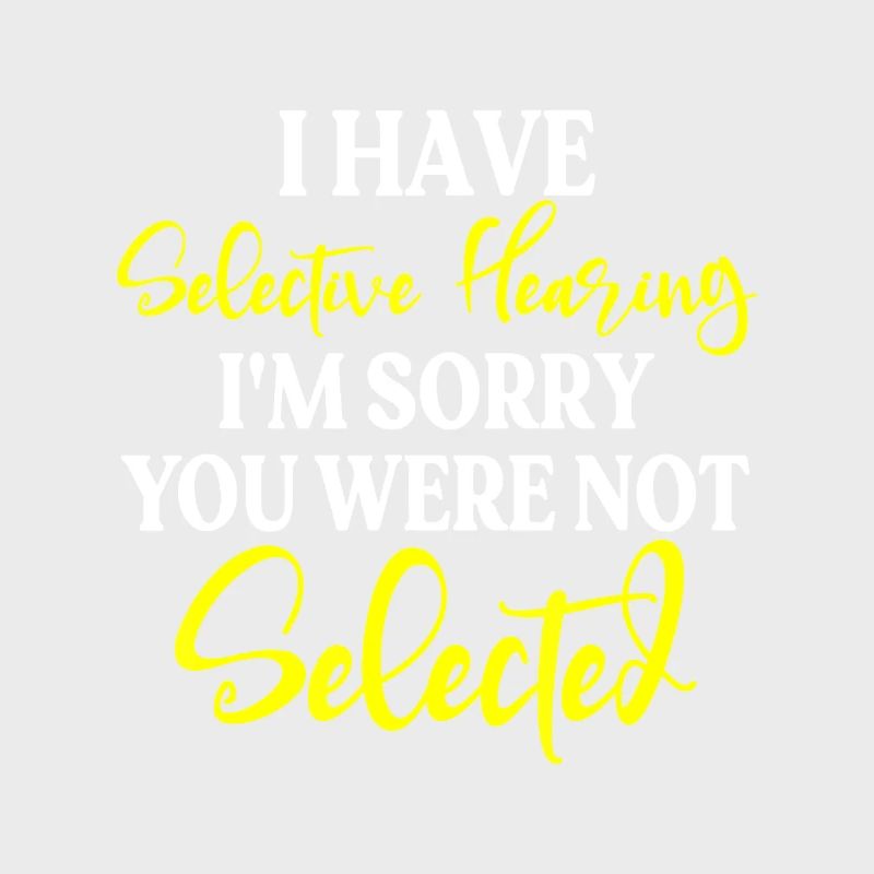 Audition sélective non sélectionnée