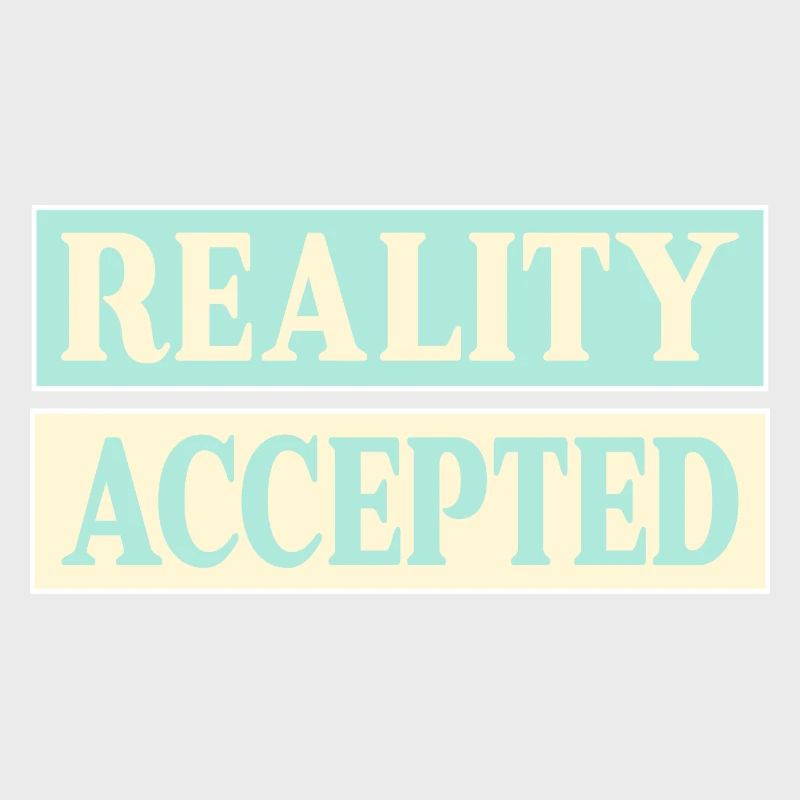 Réalité acceptée