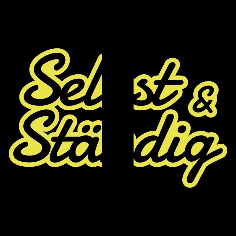 Selbstständig - selbst und ständig