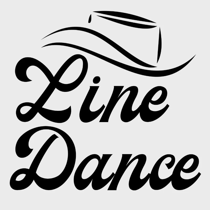 Idée cadeau pour Linedancer : Devise « Line Dance »