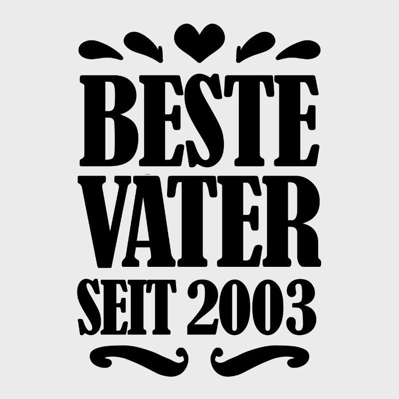 Bester Vater seit 2003