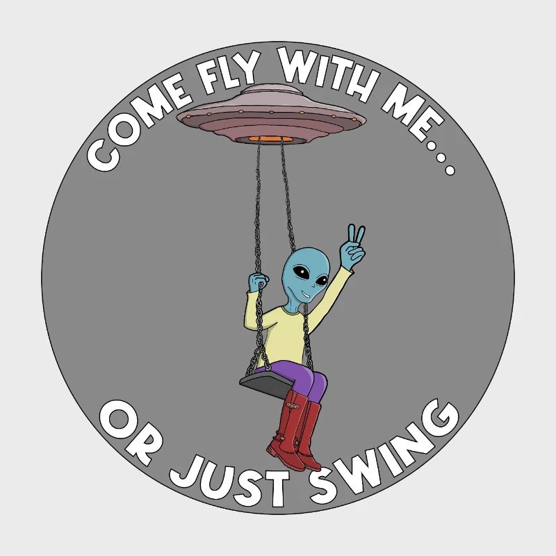 Komm, flieg mit mir oder schwing einfach Alien UFO