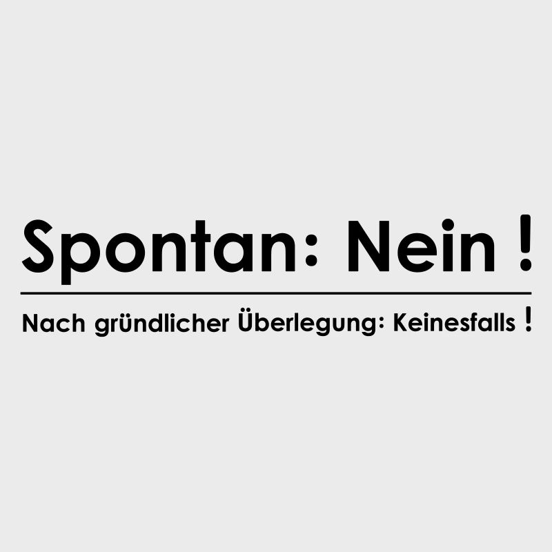 Spontaneous No