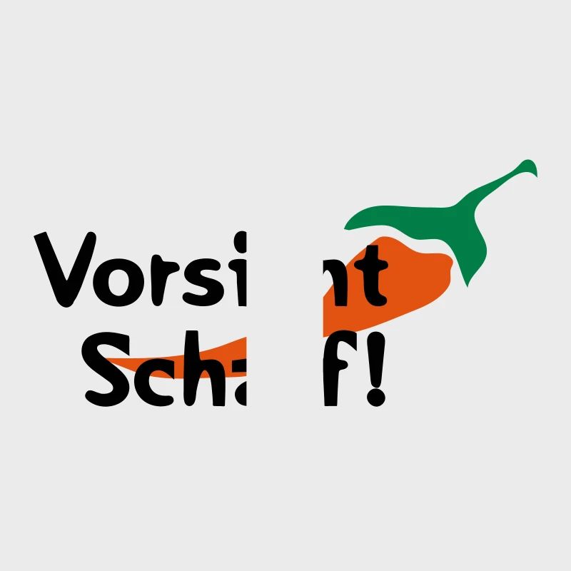 Vorsicht Scharf!