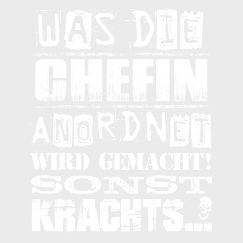 Beruf - Was die Chefin anordnet, wird gemacht