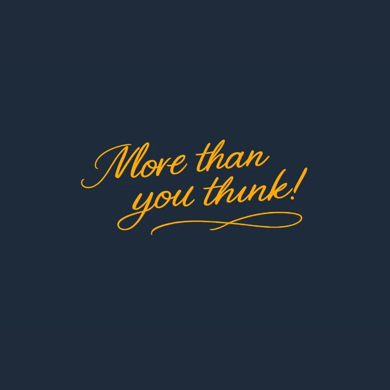 More than you think!