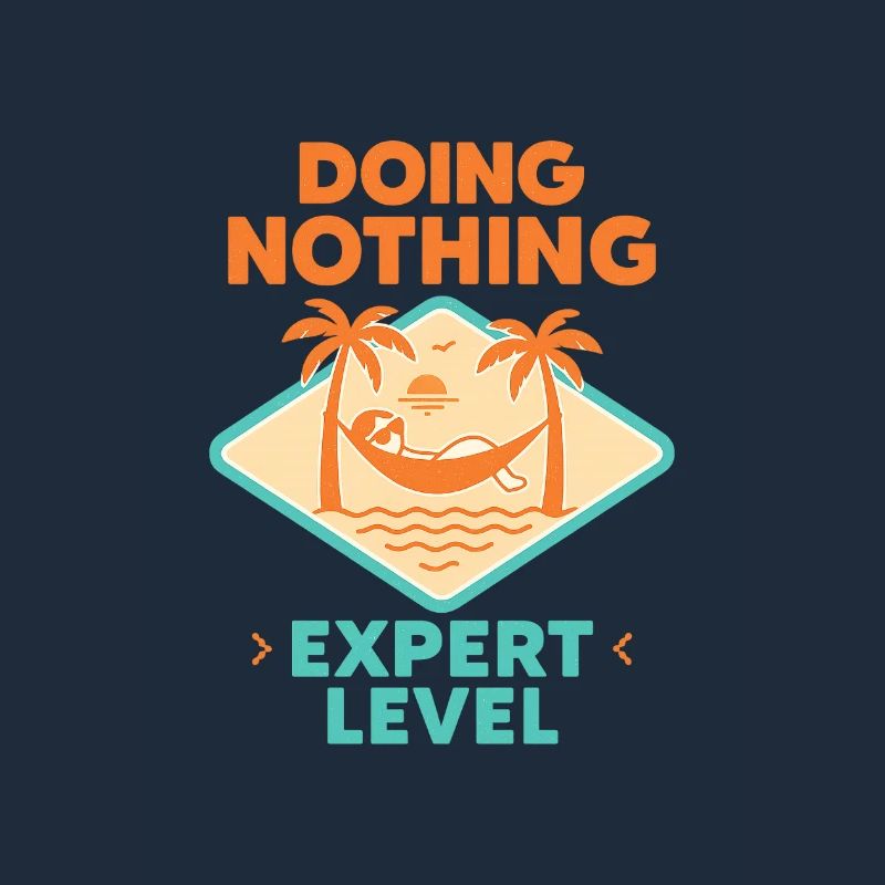 Doing Nothing, Expert Level