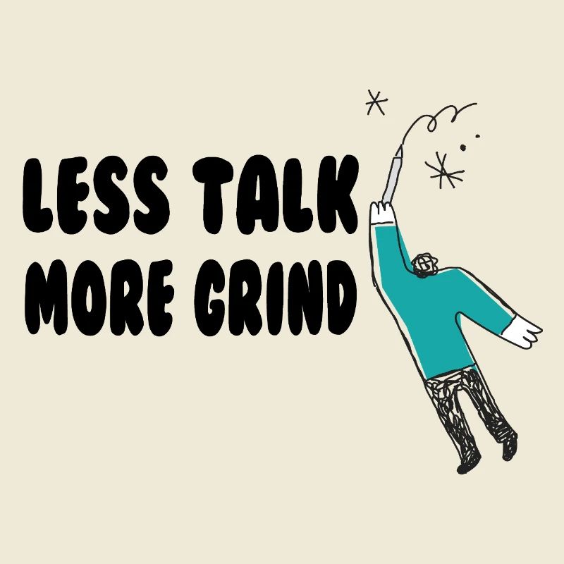 Less Talk More Grind – Hustle in Silence Tee