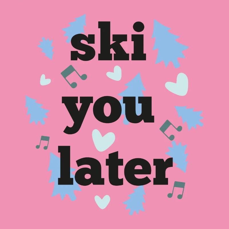 Ski dich später